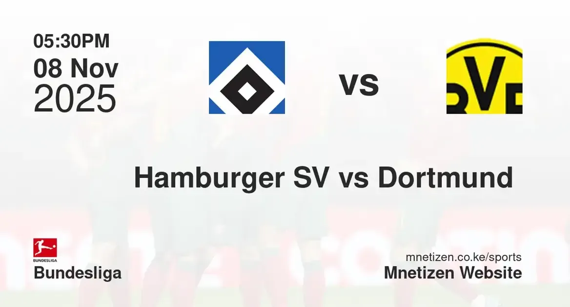 Hamburger SV vs Borussia Dortmund  | 08 Nov 2025