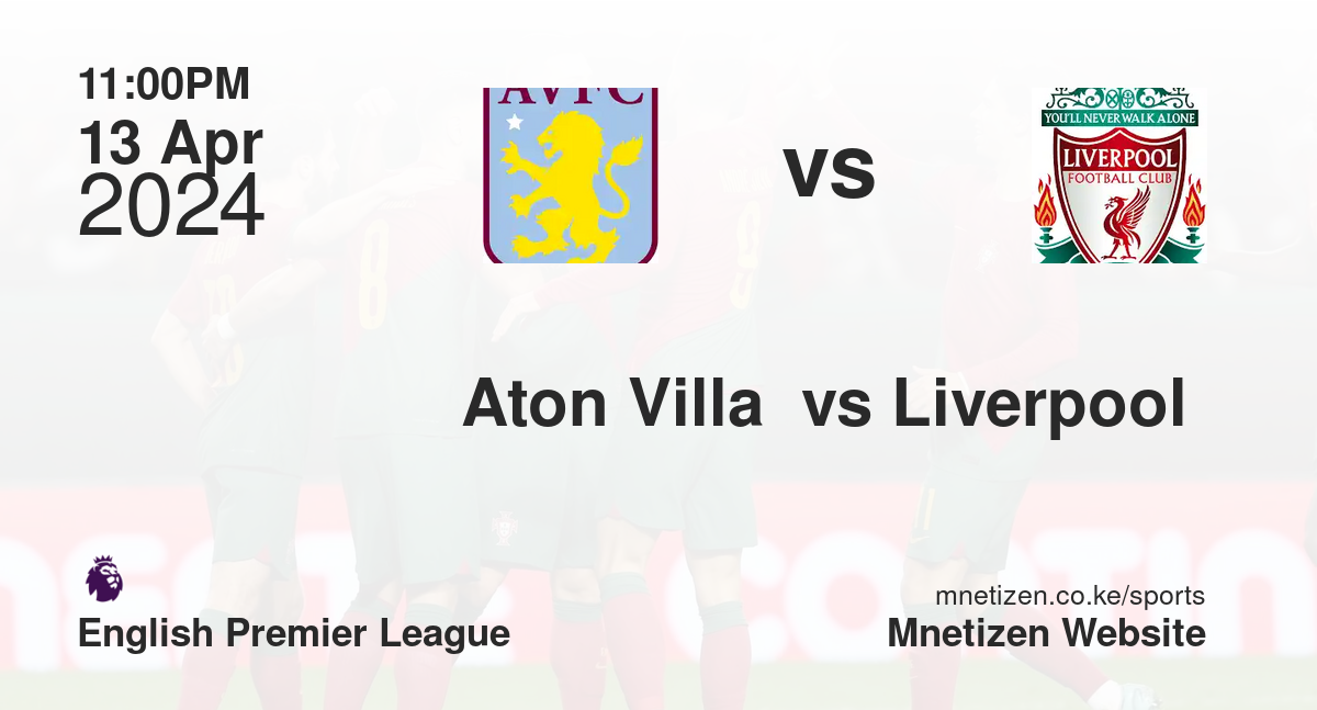 Aton Villa  vs Liverpool 