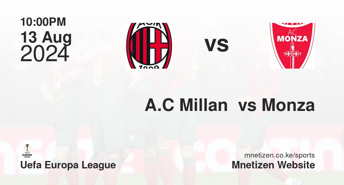A.C Millan  vs Monza