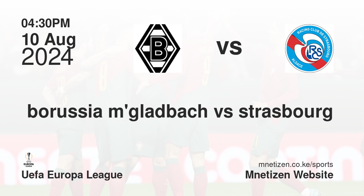 borussia m'gladbach vs strasbourg