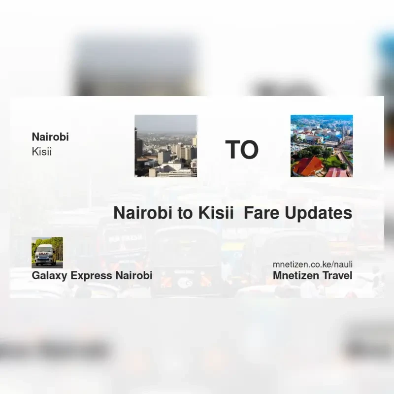 Image of nairobi-to-kisii-galaxy-express transport fare