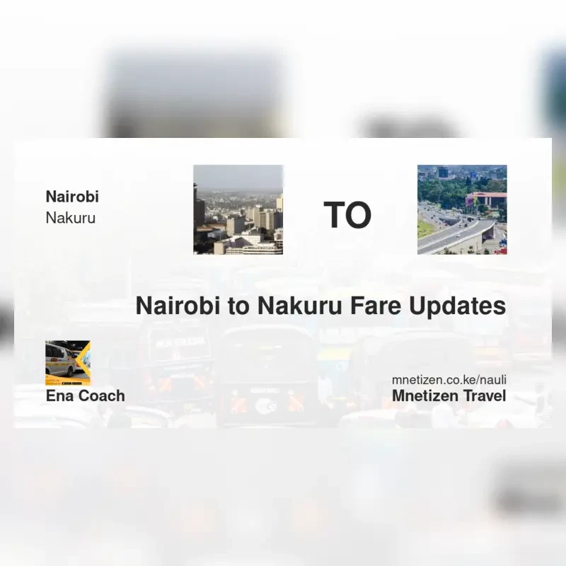 Image of nairobi-to-nakuru-ena-coach transport fare