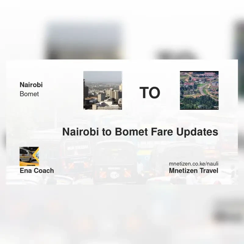 Image of nairobi-to-bomet-ena-coach transport fare