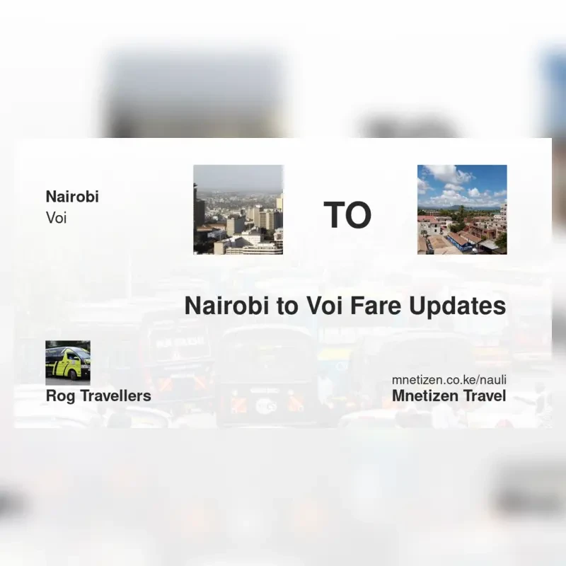 Image of nairobi-to-voi-rog-travellers transport fare