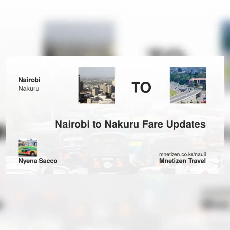 Image of nairobi-to-nakuru-nyena-sacco transport fare