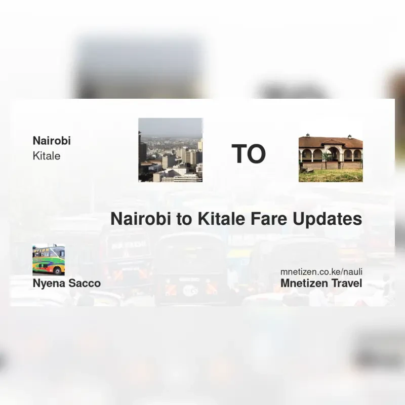 Image of nairobi-to-kitale-nyena-sacco transport fare