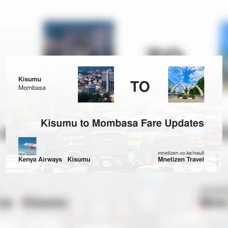 Image of kisumu-to-mombasa-kenya-airways Ndege fare