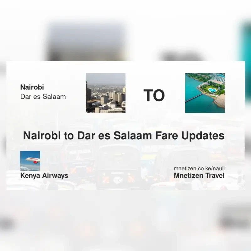 Image of nairobi-to-dar-es-salaam-kenya-airways Ndege fare