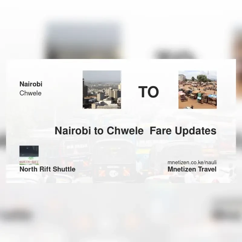 Image of nairobi-to-chwele-north-rift-shuttle transport fare