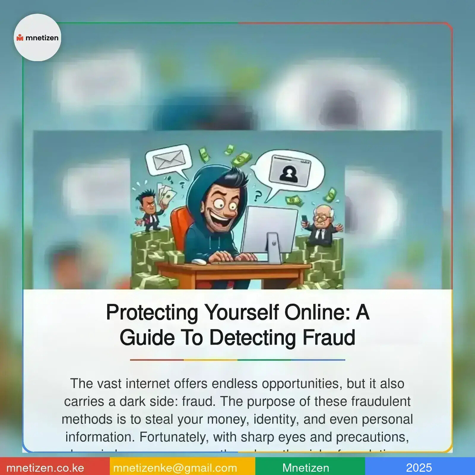 Protecting Yourself Online: A Guide To Detecting Fraud