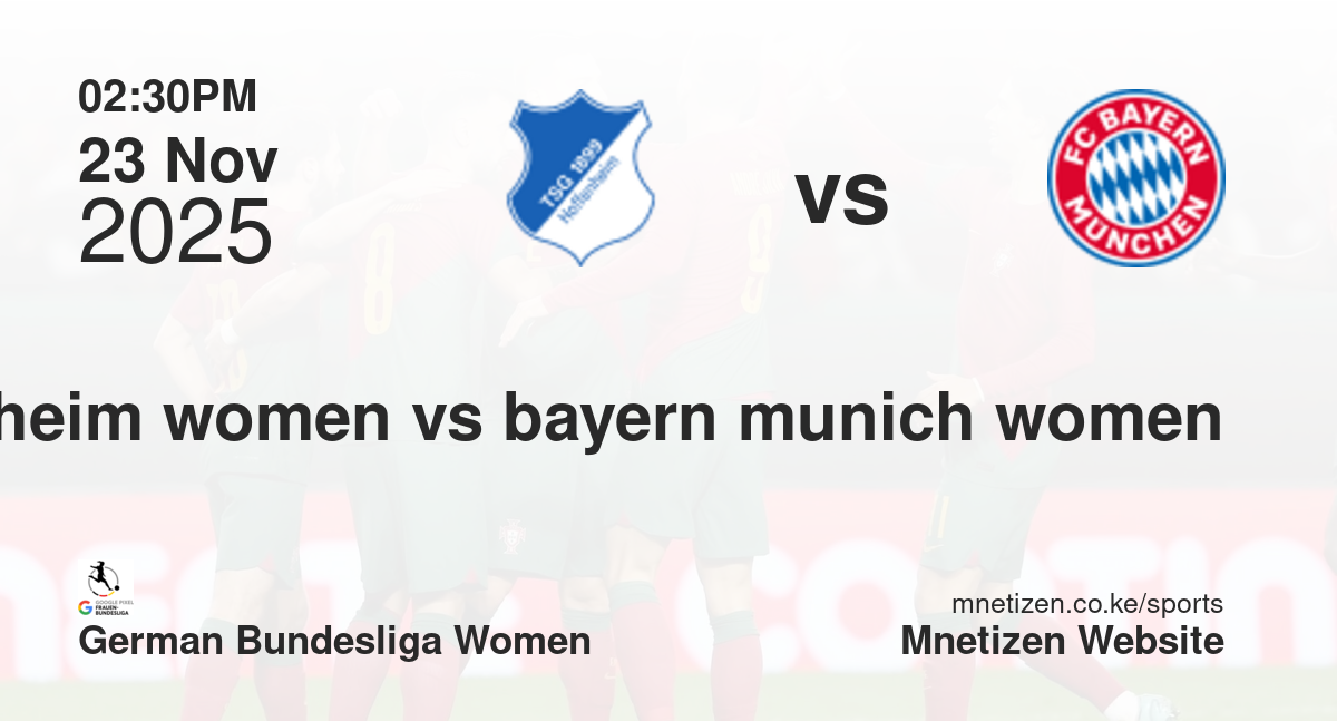 TSG Hoffenheim Women vs Bayern Munich Women | 23 Nov 2025