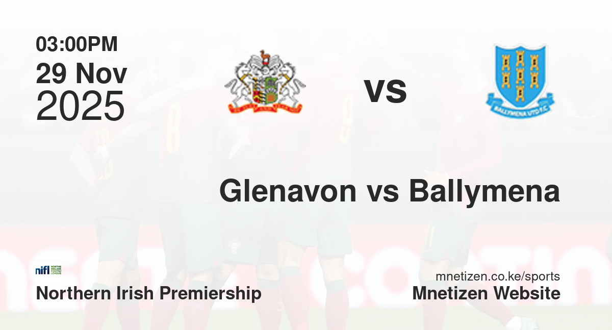 Glenavon vs Ballymena United | 29 Nov 2025 Match