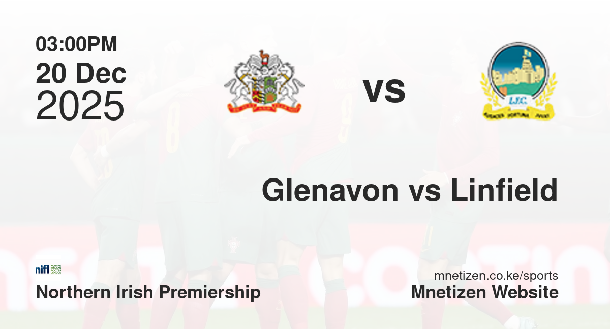 Glenavon vs Linfield | 20 Dec 2025 Match