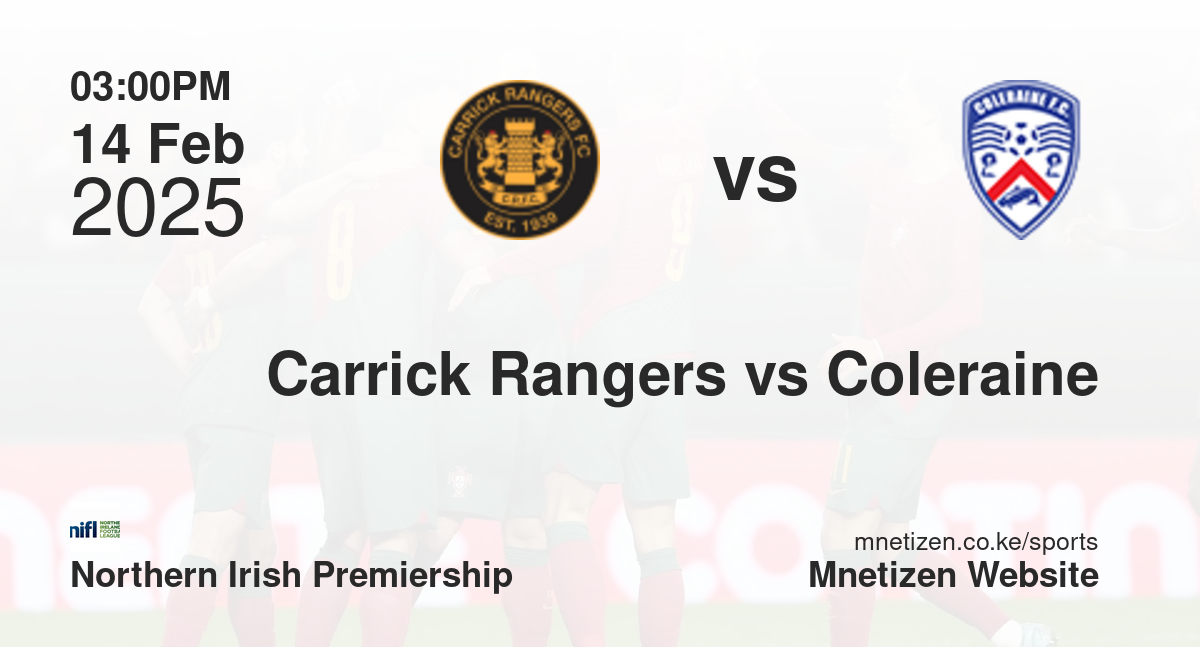 Carrick Rangers vs Coleraine | 14 Feb 2025 Match