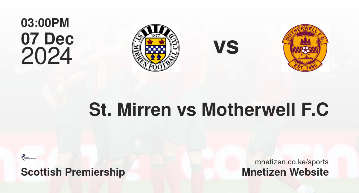 St. Mirren vs Motherwell F.C