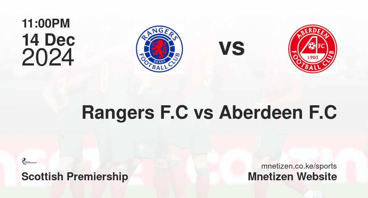 Rangers F.C vs Aberdeen F.C
