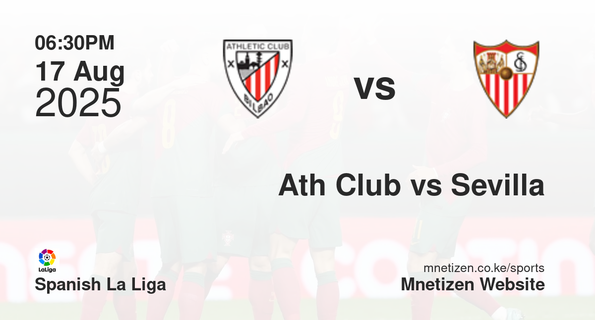 Athletic Club vs Sevilla | 17 Aug 2025