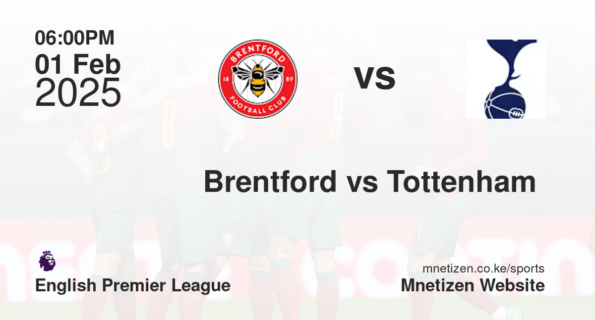 Brentford vs Tottenham 