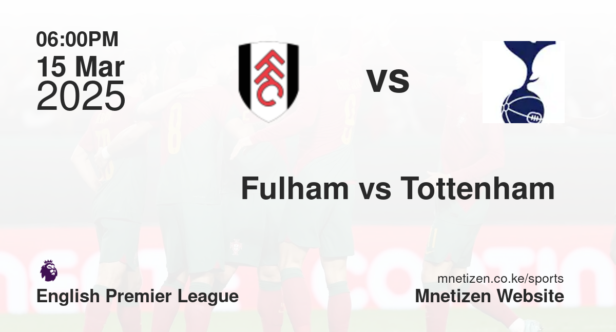 Fulham vs Tottenham 