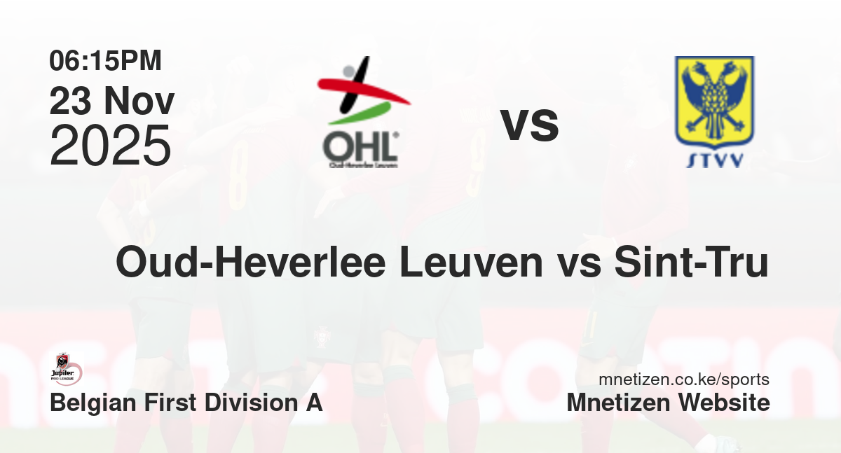 Oud-Heverlee Leuven vs Sint-Truidense VV | 23 Nov 2025 Match