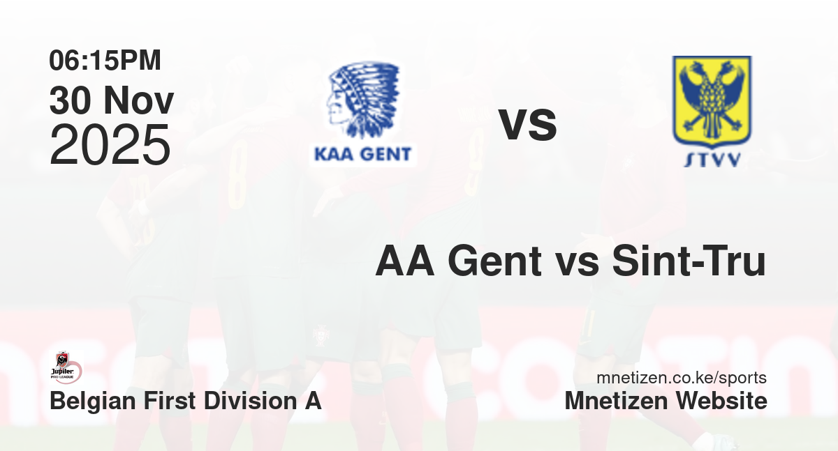 AA Gent vs Sint-Truidense VV | 30 Nov 2025 Match