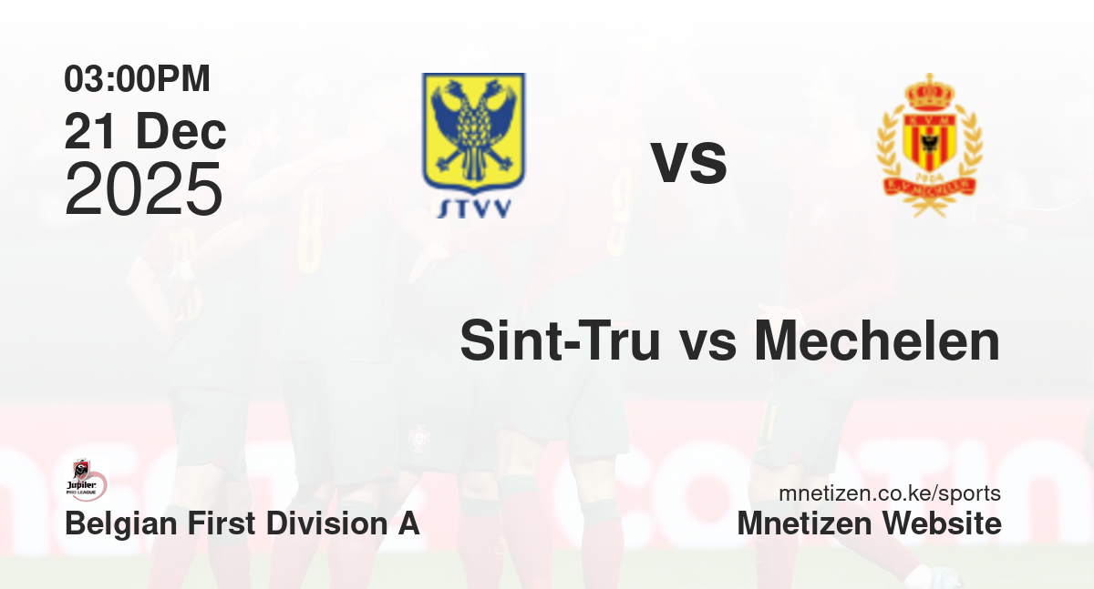 Sint-Truidense VV vs Mechelen | 21 Dec 2025 Match
