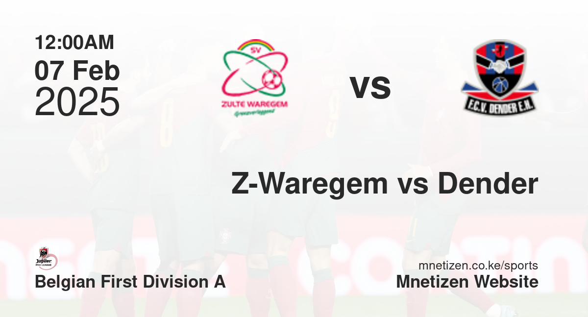 Zulte-Waregem vs FCV Dender EH | 07 Feb 2025 Match