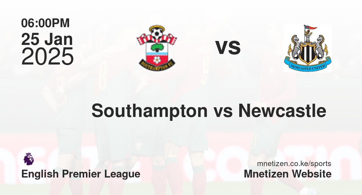 Southampton vs Newcastle 