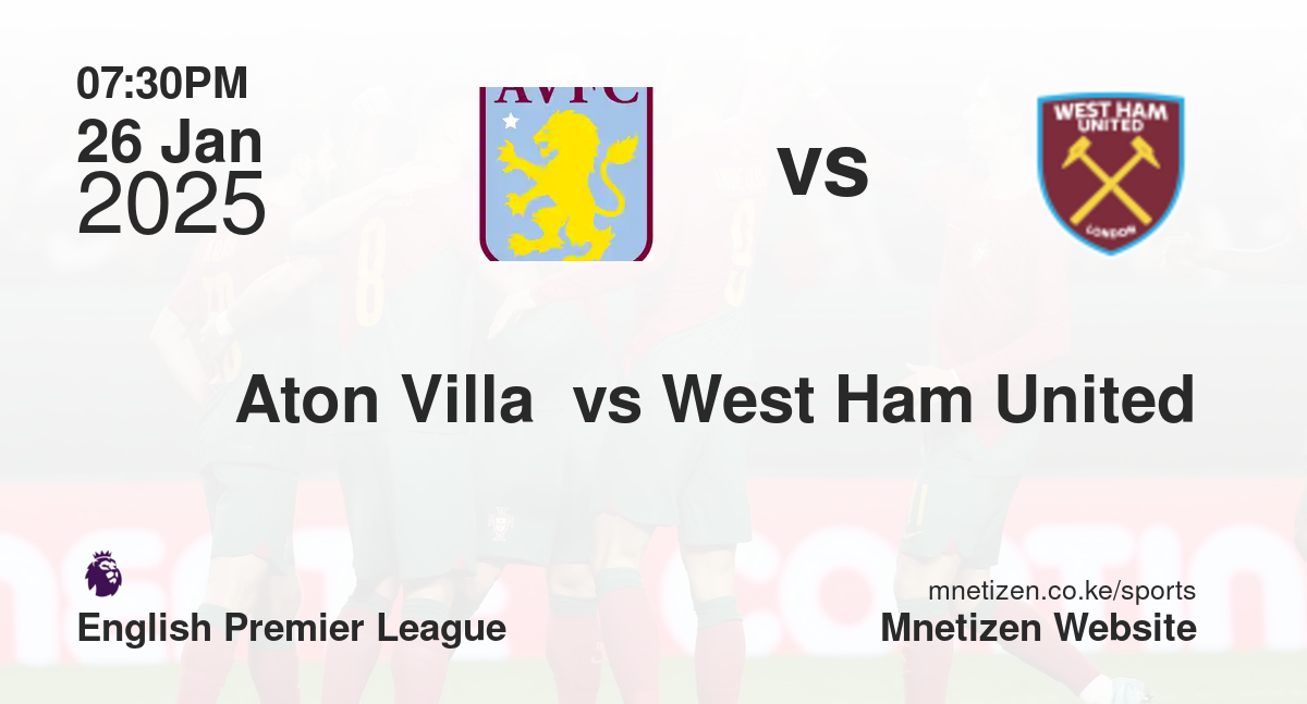 Aton Villa  vs West Ham United