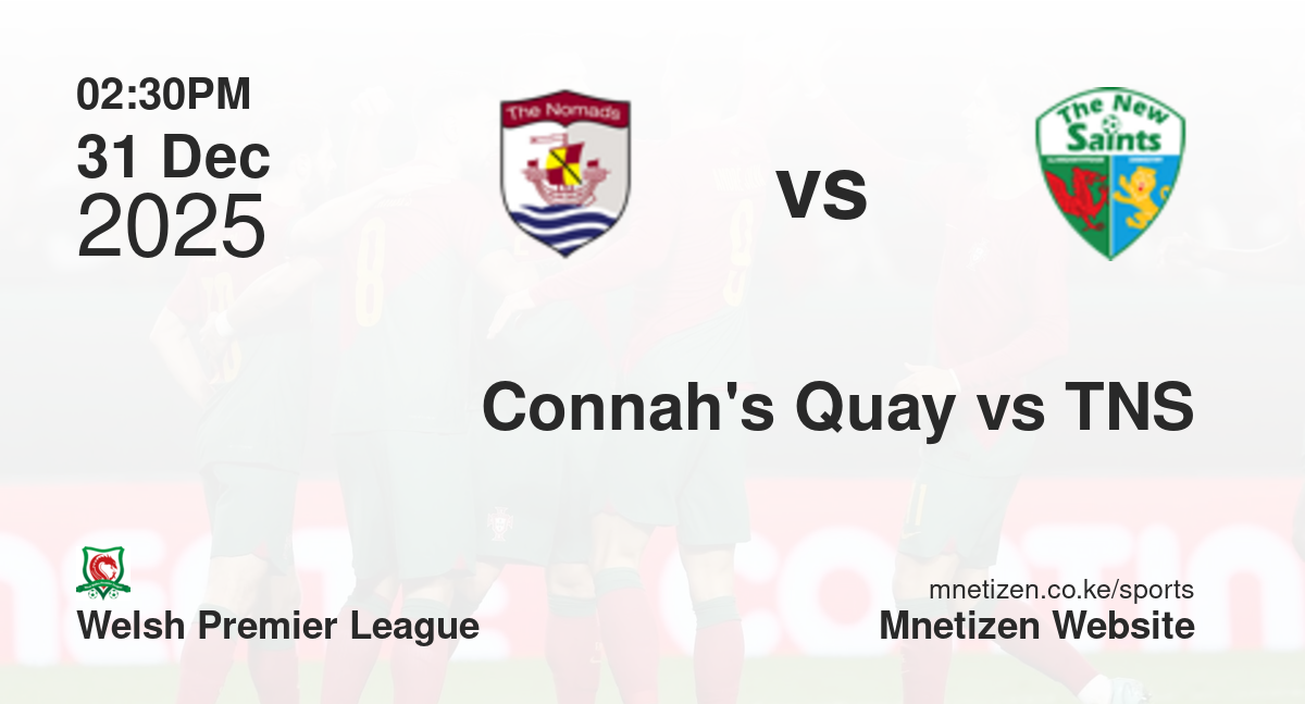 Connah's Quay Nomads vs The New Saints FC | 31 Dec 2025 Match