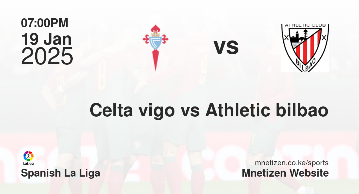 Celta vigo vs Athletic bilbao