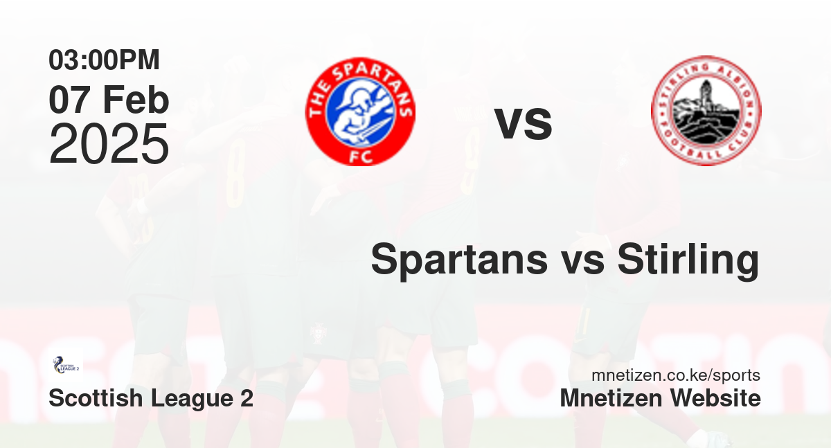 Spartans vs Stirling Albion | 07 Feb 2025 Match