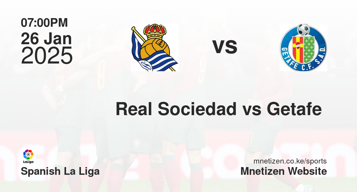 Real Sociedad vs Getafe 