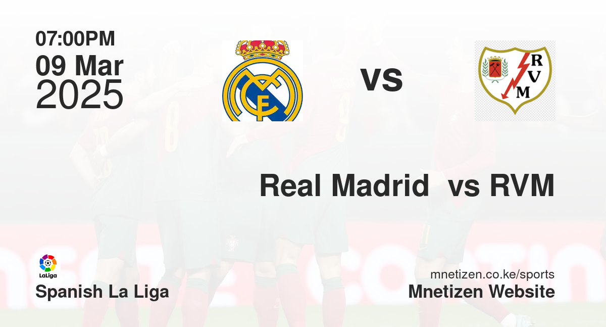 Real Madrid  vs RVM