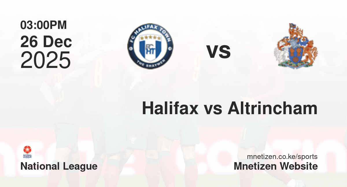 FC Halifax vs Altrincham | 26 Dec 2025 Match