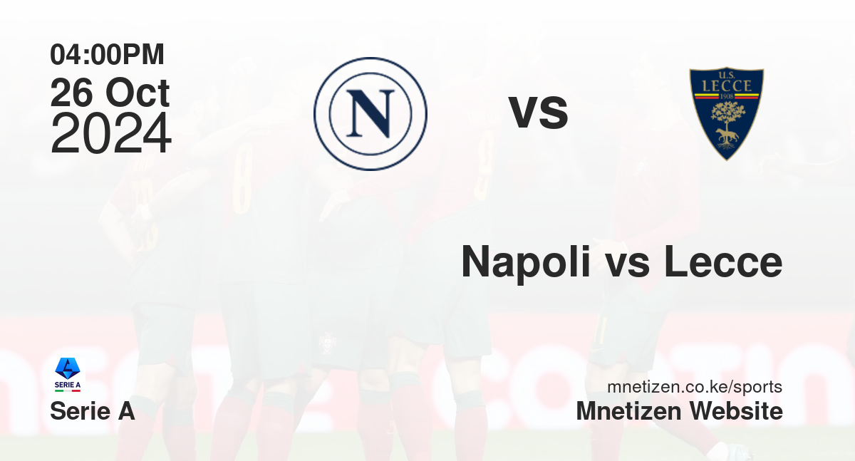 Napoli vs Lecce
