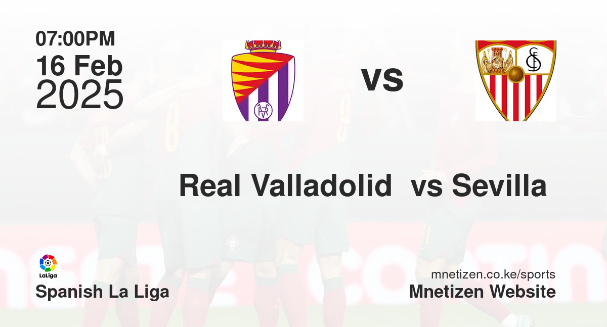 Real Valladolid  vs Sevilla 
