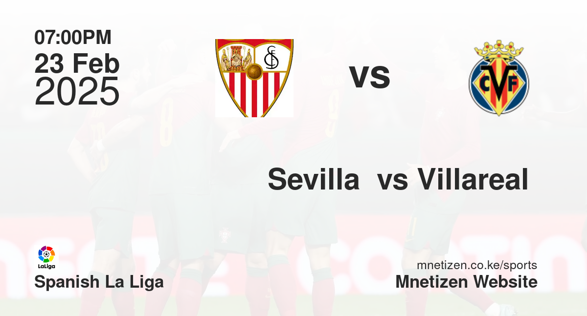 Sevilla  vs Villareal 
