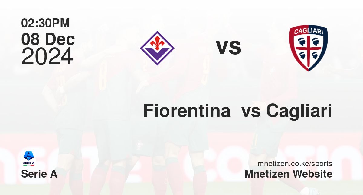 Fiorentina  vs Cagliari
