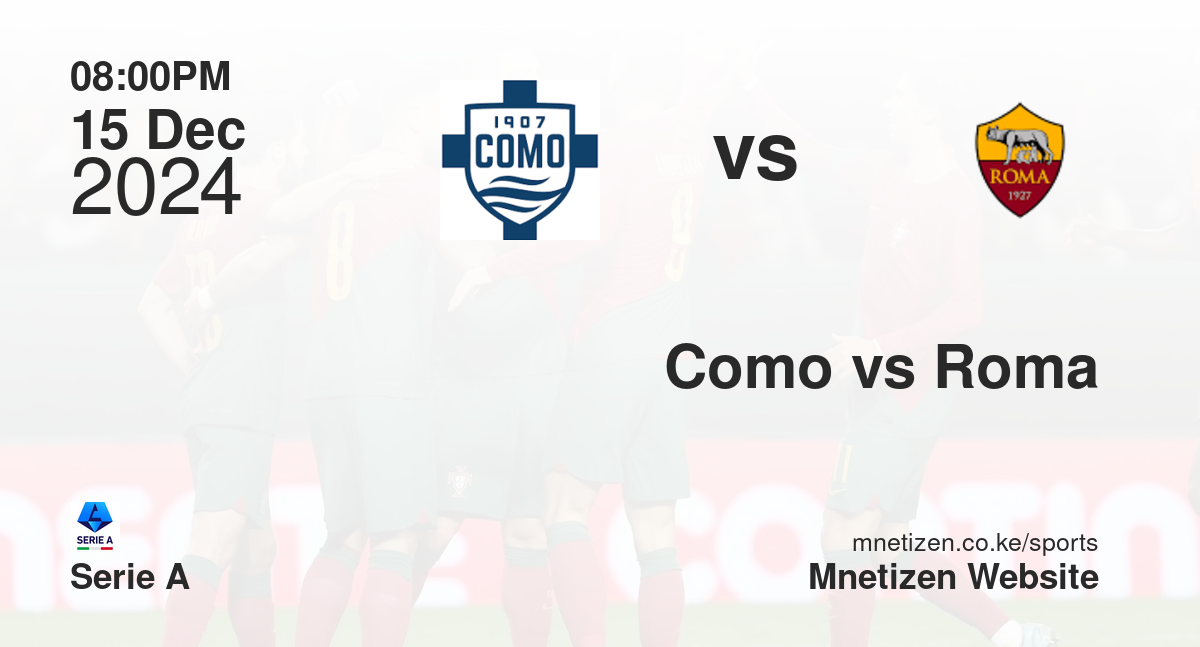 Como vs Roma