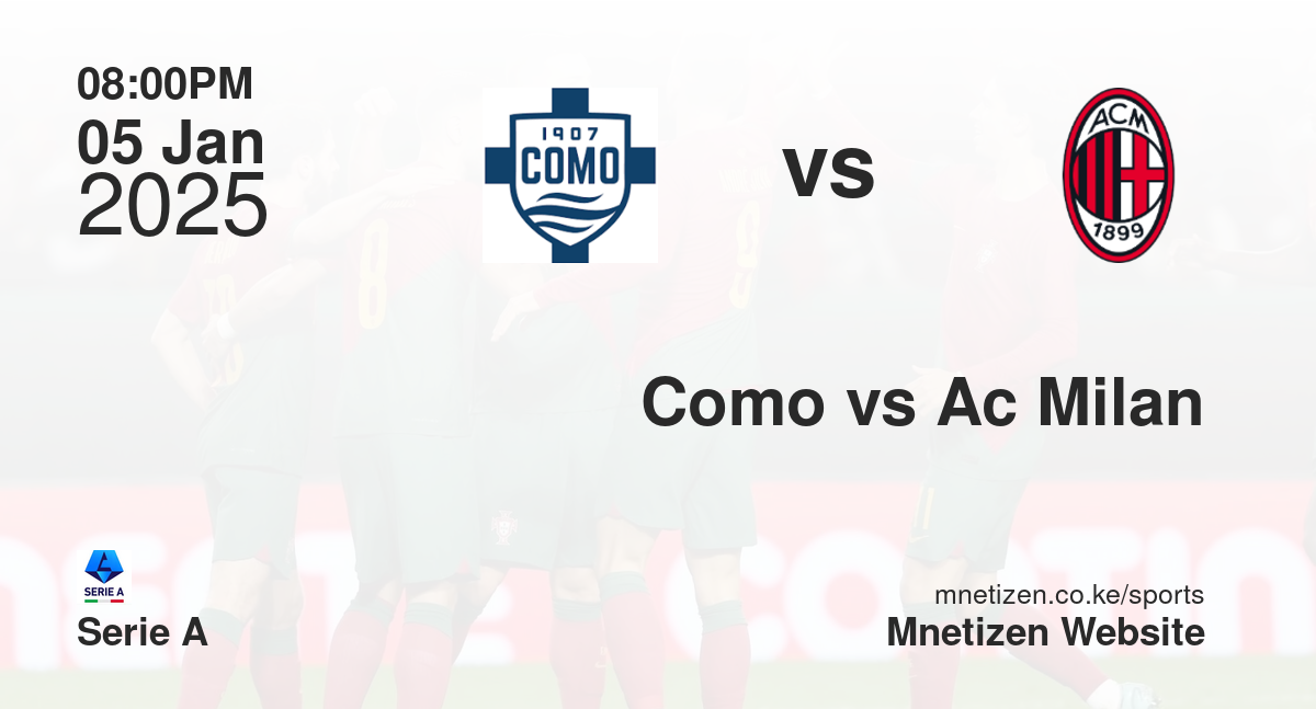 Como vs Ac Milan
