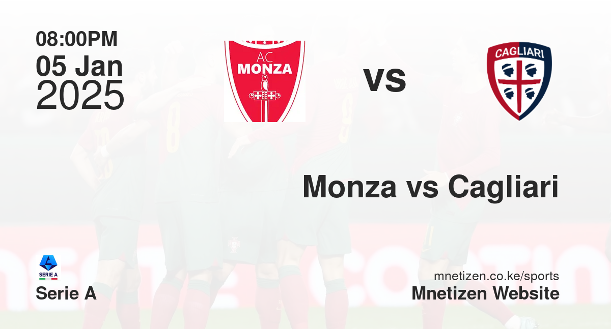 Monza vs Cagliari