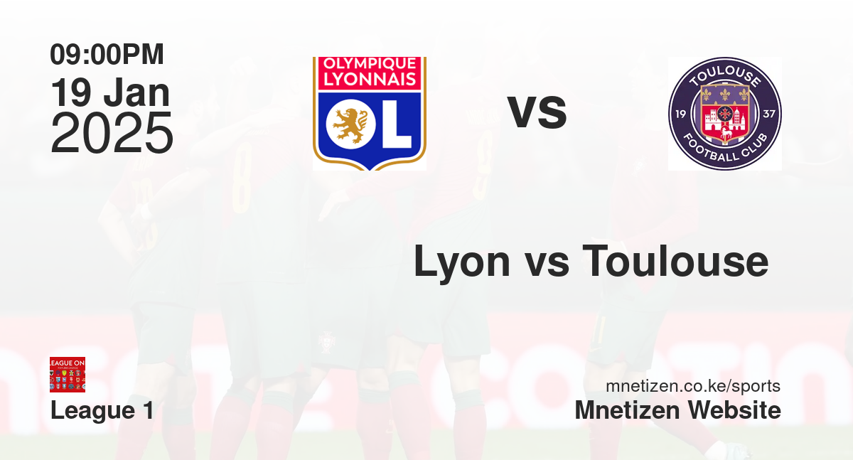 Lyon vs Toulouse 