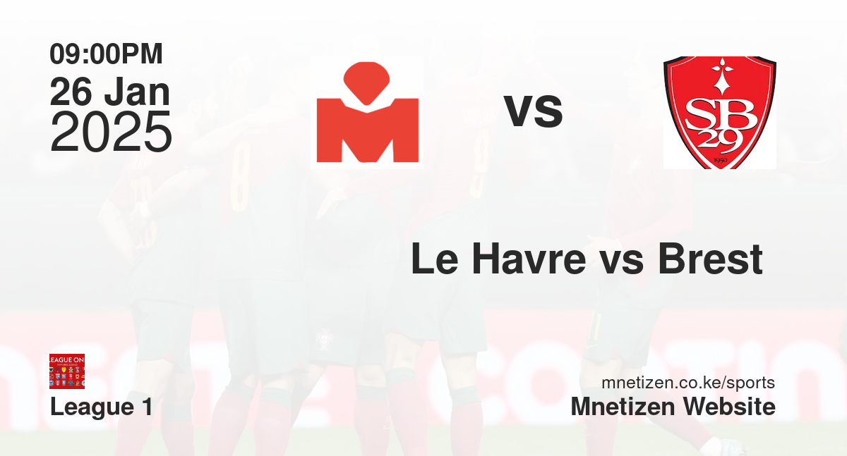 Le Havre vs Brest 