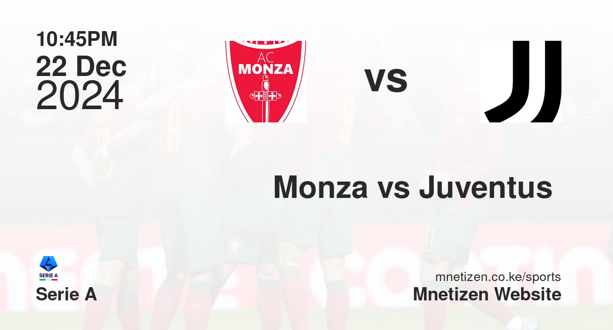 Monza vs Juventus 