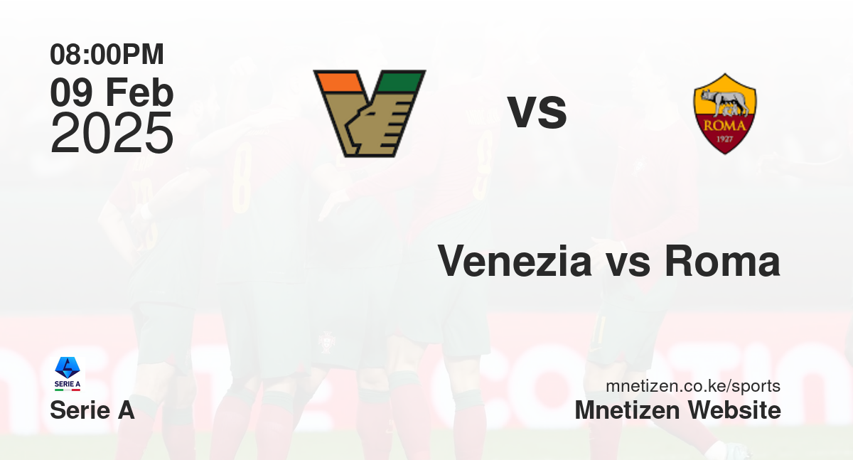 Venezia vs Roma