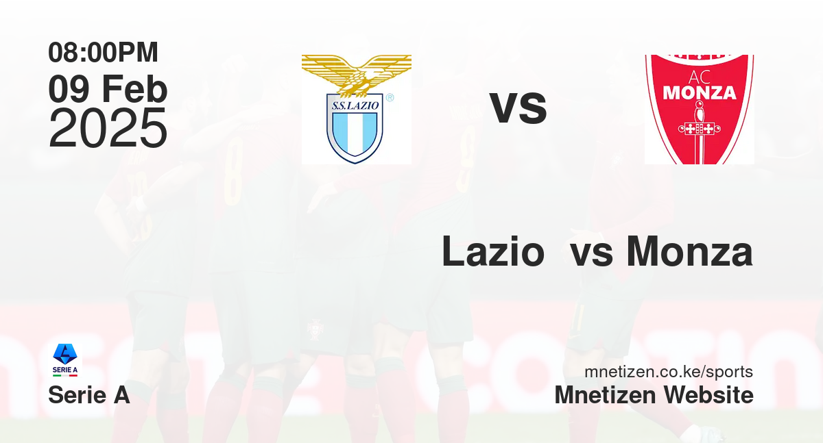 Lazio  vs Monza