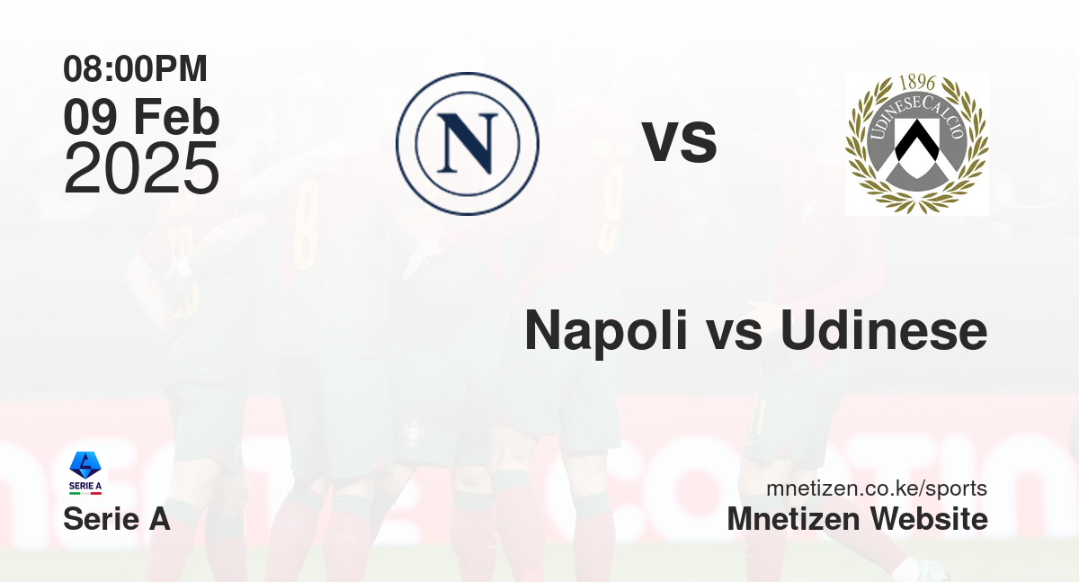Napoli vs Udinese