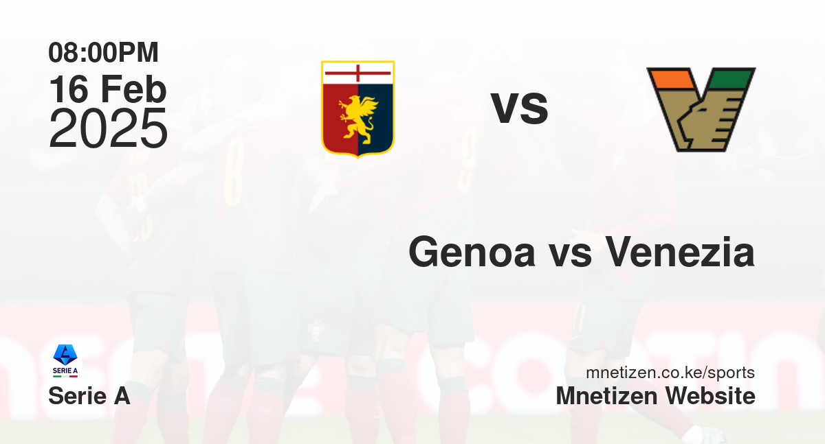 Genoa vs Venezia