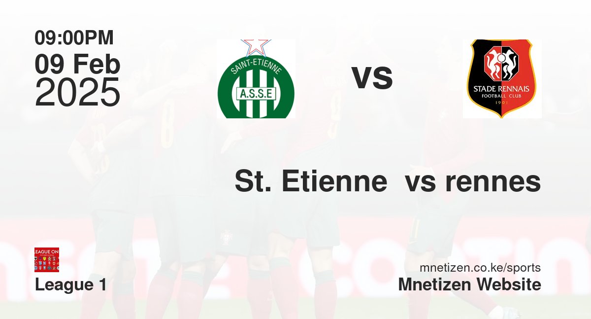 St. Etienne  vs rennes